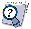 Something to Find Out